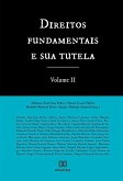 Direitos Fundamentais e Sua Tutela - Volume 2 (eBook, ePUB)