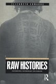 Raw Histories (eBook, PDF)