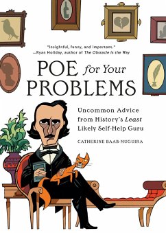 Poe for Your Problems (eBook, ePUB) - Baab-Muguira, Catherine