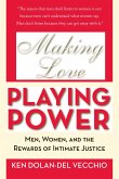 Making Love, Playing Power (eBook, ePUB)