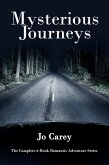 Mysterious Journeys: The Complete 6-Book Romantic Adventure Series (eBook, ePUB)