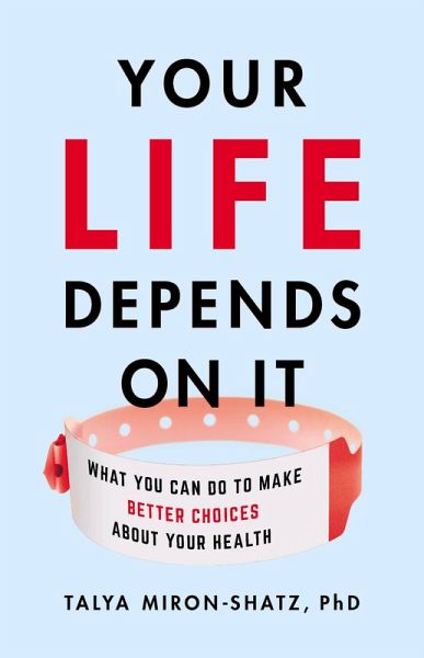 Your Life Depends on It (eBook, ePUB) Your Life Depends on It (eBook, ePUB)