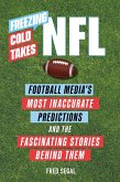 Freezing Cold Takes: NFL (eBook, ePUB)