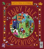 Let's Tell a Story: Fairy Tale Adventure (eBook, PDF) Let's Tell a Story: Fairy Tale Adventure (eBook, PDF)