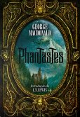 Phantastes (eBook, ePUB) Phantastes (eBook, ePUB)