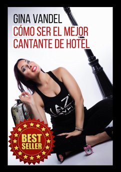 Cover Cómo ser el mejor cantante de hotel (eBook, ePUB)