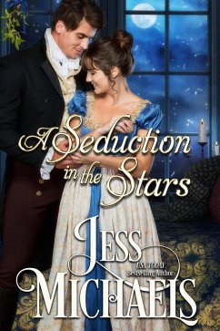 A Seduction in the Stars (eBook, ePUB) - Michaels, Jess