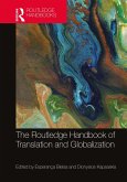 The Routledge Handbook of Translation and Globalization (eBook, ePUB)