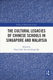 The Cultural Legacies of Chinese Schools in Singapore and Malaysia (eBook, PDF)