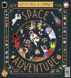 Let's Tell a Story: Space Adventure (eBook, PDF) Let's Tell a Story: Space Adventure (eBook, PDF)