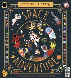 Let's Tell a Story: Space Adventure (eBook, PDF) - Murray, Lily