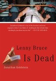 Lenny Bruce Is Dead (eBook, ePUB)