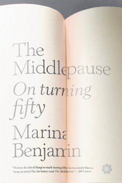 The Middlepause (eBook, ePUB) - Benjamin, Marina