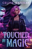 Touched by Magic (Razor's Edge Chronicles, #1) (eBook, ePUB)