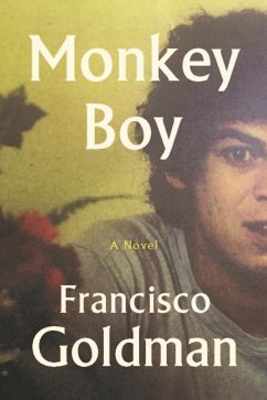 Monkey Boy (eBook, ePUB) - Goldman, Francisco