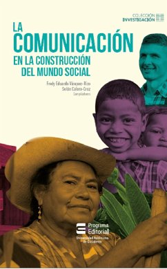 La comunicación en la construcción del mundo social (eBook, ePUB) - Vásquez, Fredy Eduardo; Calero Cruz, Rizo Solón