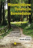 Rhizomicrobiome Dynamics in Bioremediation (eBook, ePUB) Rhizomicrobiome Dynamics in Bioremediation (eBook, ePUB)