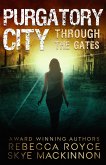 Purgatory City (Through the Gates, #1) (eBook, ePUB)