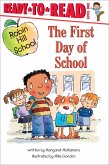 The First Day of School (eBook, ePUB) The First Day of School (eBook, ePUB)
