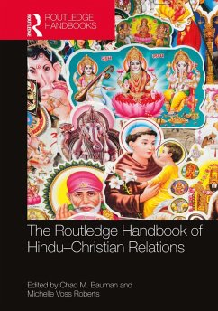 The Routledge Handbook of Hindu-Christian Relations (eBook, ePUB)