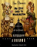 Mr. Spic Goes to Washington (eBook, ePUB)