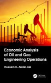 Economic Analysis of Oil and Gas Engineering Operations (eBook, PDF)