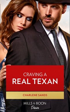 Cover Craving A Real Texan (The Texas Tremaines, Book 1) (Mills & Boon Desire) (eBook, ePUB)