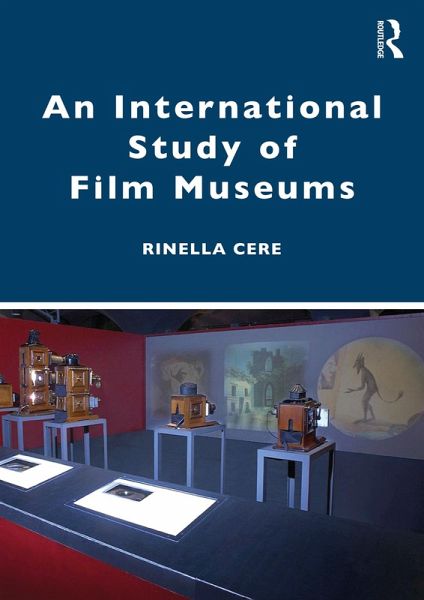 An International Study of Film Museums (eBook, PDF)