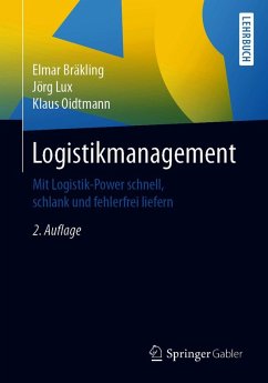 Logistikmanagement (eBook, PDF) - Bräkling, Elmar; Lux, Jörg; Oidtmann, Klaus