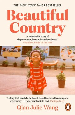 Beautiful Country (eBook, ePUB) - Wang, Qian Julie