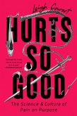 Hurts So Good (eBook, ePUB)