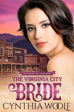 The Virginia City Bride (eBook, ePUB) - Woolf, Cynthia