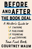 Before and After the Book Deal (eBook, ePUB)