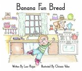Banana Fun Bread (eBook, ePUB) Banana Fun Bread (eBook, ePUB)