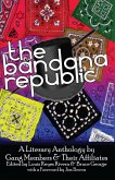 The Bandana Republic (eBook, ePUB)