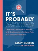 It's Probably Nothing (eBook, ePUB)