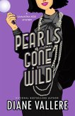 Pearls Gone Wild: A Samantha Kidd Mystery (A Killer Fashion Mystery, #6) (eBook, ePUB)