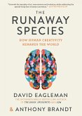 The Runaway Species (eBook, ePUB)