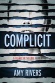 Complicit (eBook, ePUB)