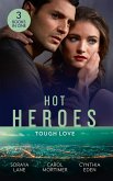 Hot Heroes: Tough Love: The Navy SEAL's Bride (Heroes Come Home) / A Touch of Notoriety / Sharpshooter (eBook, ePUB)