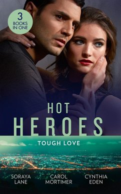 Cover Hot Heroes: Tough Love: The Navy SEAL's Bride (Heroes Come Home) / A Touch of Notoriety / Sharpshooter (eBook, ePUB)