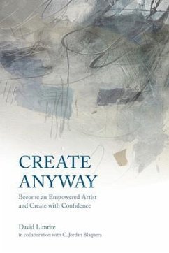 Create Anyway (eBook, ePUB) - Limrite, David