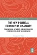 The New Political Economy of Disability... - Bild 1