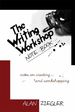The Writing Workshop Note Book (eBook, ePUB) - Ziegler, Alan