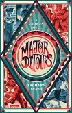 Major Detours (eBook, ePUB)