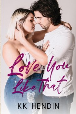 Cover Love You Like That (eBook, ePUB)