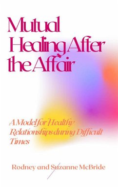 Cover Mutual Healing After the Affair (eBook, ePUB)