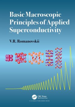 Basic Macroscopic Principles of Applied Superconductivity (eBook, ePUB) - Romanovskii, V. R.