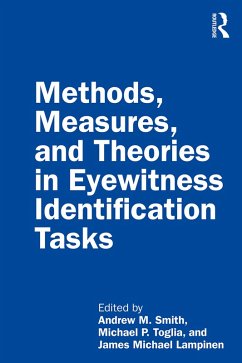 Methods, Measures, and Theories in Eyewitness Identification Tasks (eBook, ePUB)