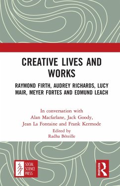 Creative Lives and Works (eBook, PDF) - Macfarlane, Alan; Goody, Jack; Fontaine, Jean La; Kermode, Frank
